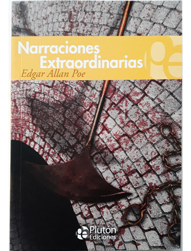 Narraciones Extraordinarias / Edgar Allan Poe