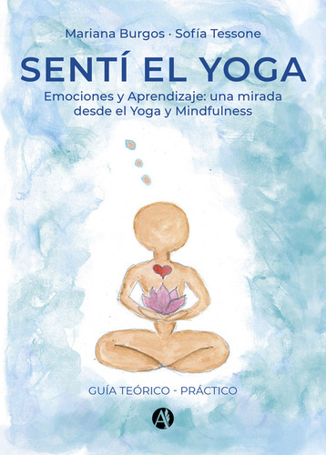Sentí El Yoga - Mariana Burgos Y Sofía Tessone