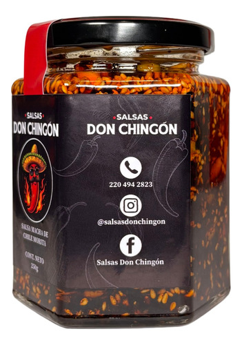 Salsa Macha Chile Morita 250 Ml, Salsas Don Chingón