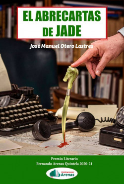 Libro El Abrecartas De Jadede Jose Manuel Otero Lastres