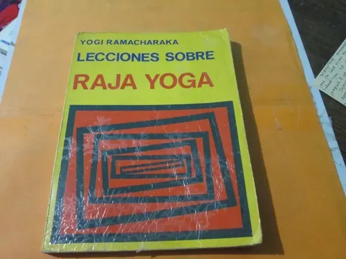 Lecciones Sobre Yoga, Raja Yoga, Yogi Ramacharaka | Meses sin interés