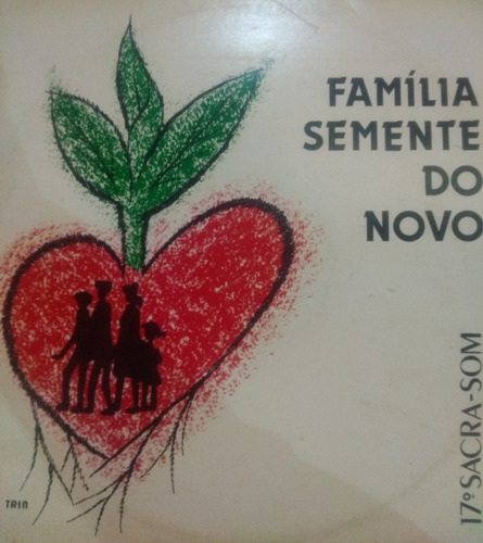 Disco De Vinil - Família Semente Do Novo - 17 Sacra Som - Lp