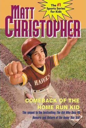 Comeback Of The Home Run Kid - Matt;peters Christopher