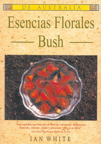 Esencias Florales Bush - White, Ian