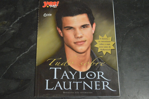 Tudo Sobre Taylor Lautner Revista