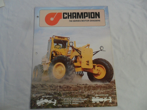 Catalogo Folleto Tractor Antiguo Champion 700 Motoniveladora