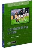 Libro La Organización Del Juego En El Fútbol De Jean Franc.