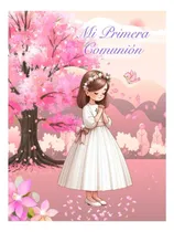 Comprar Libro: Mi Primera Comunión Para Niñas Libro De Firmas, De