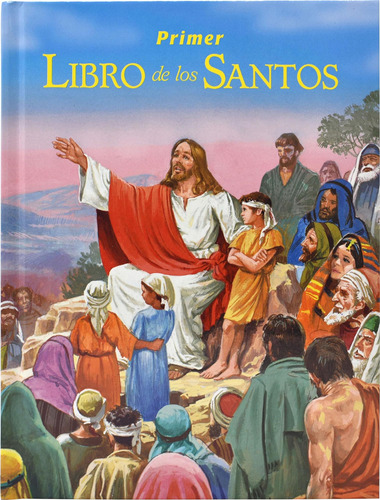 Libro: Primer Libro Los Santos (spanish Edition)