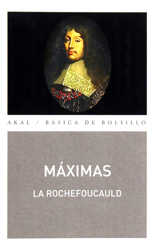 Máximas  -  La Rochefoucauld