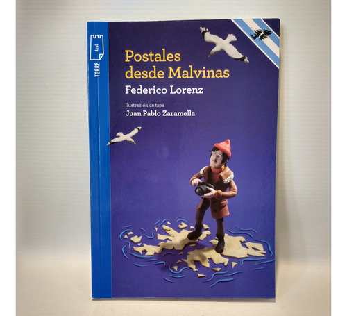 Postales Desde Malvinas Federico Lorenz Norma