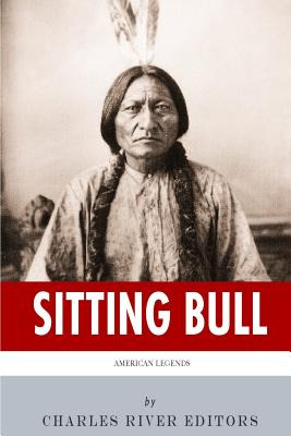 Libro American Legends: The Life Of Sitting Bull - Charle...
