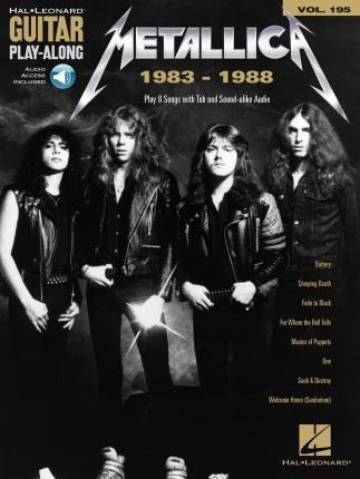 Metallica : 1983-1988 - Hal Leonard Publishing C (importado)