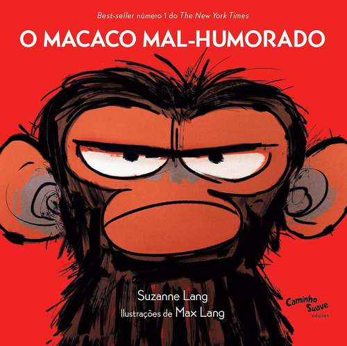 Inteligência Emocional Para Crianças Em Dois Livros O Macaco Mal Humorado + O Menino Que Entrou Dentro De Si Mesmo