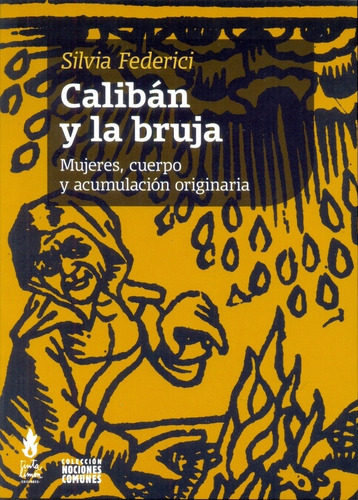 Caliban Y La Bruja - Federici, Silvia