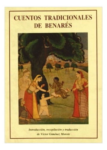 Cuentos Tradicionales De Benares