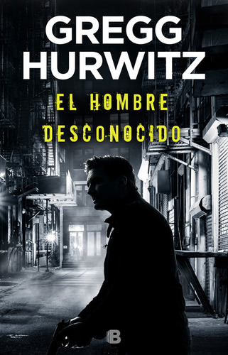 Libro El Hombre Desconocido (huã©rfano X 2) - Hurwitz, Gr...