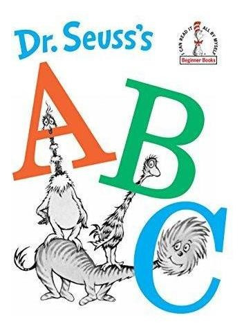 Dr. Seuss's Abc (beginner Books, I Can Read It All By Myself