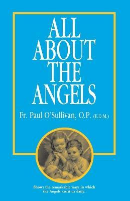 Libro All About The Angels - Paul O'sullivan