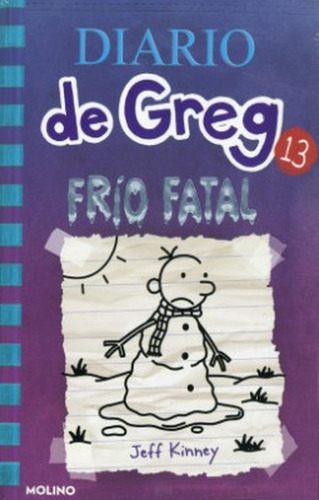 Diario De Greg 13. Frio Fatal