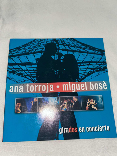 Ana Torroja Y Miguel Bose Girados En Concierto 2 Cds + Dvd