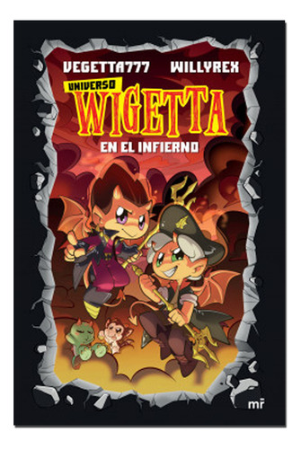 Libro Nuevo Universo Wigetta En El Infierno - Vegetta777 