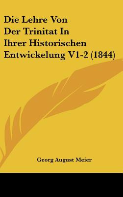 Libro Die Lehre Von Der Trinitat In Ihrer Historischen En...