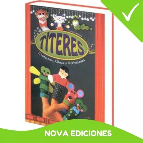 Libro Sobre Los Títeres Confección, Obras Y Actividades