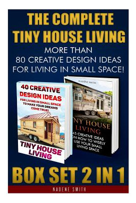 Libro The Complete Tiny House Living Box Set 2 In 1: More...