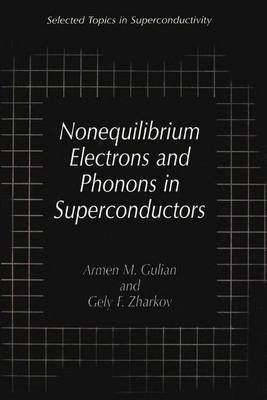 Libro Nonequilibrium Electrons And Phonons In Superconduc...