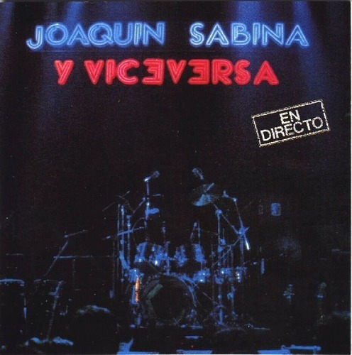 Joaquin Sabina Y Viceversa En Directo 2cd Cerrado