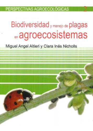 Libro Biodiversidad Y Manejo De Plagas En Agroecosistemas De