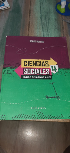 Ciencias Sociales 4 Ciudad De Buenos Aires  Edelvives