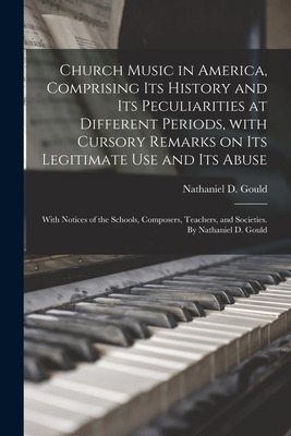Libro Church Music In America, Comprising Its History And...