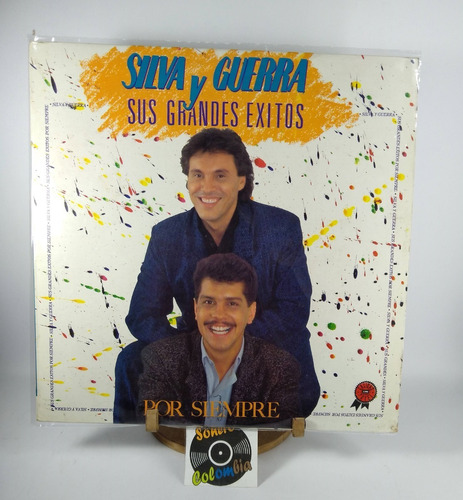 Lp Vinilo Silva Y Guerra  Sus Grandes Exitos Por Siempre