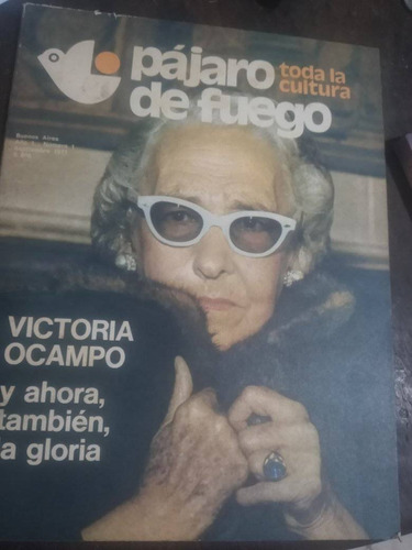 Revista Pájaro De Fuego N° 1 Sept. 1977 Victoria Ocampo