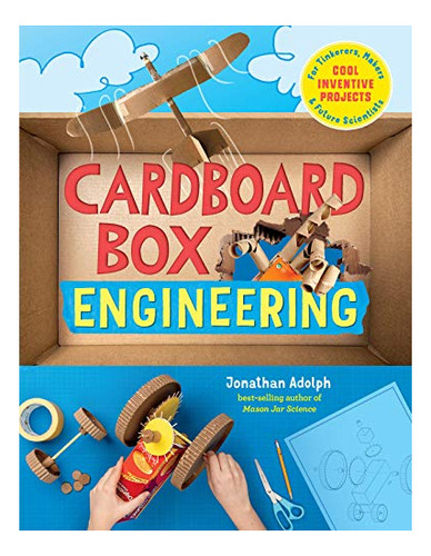 Book : Cardboard Box Engineering Cool, Inventive Projects..