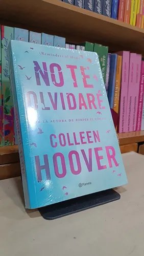 No Te Olvidaré - Colleen Hoover (o)