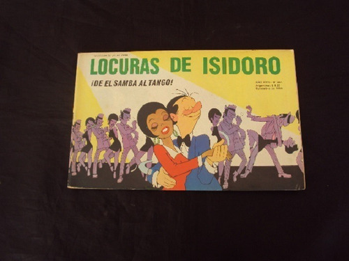 Locuras De Isidoro # 304: De El Samba Al Tango