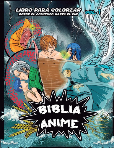 Libro: Biblia Anime Desde El Inicio Hasta El Final Vol 1: Li