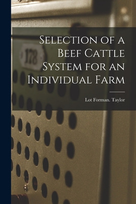 Libro Selection Of A Beef Cattle System For An Individual...