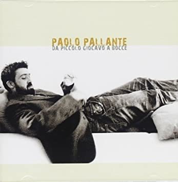 Pallante Paolo Da Piccolo Giocavo A Bocce Usa Import Cd