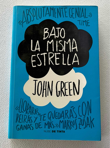 Bajo La Misma Estrella/ John Green/ Ed Nube De Tinta/ Usado