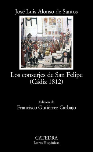 Libro Los Conserjes De San Felipe (cã¡diz 1812) - Alonso ...