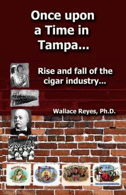 Libro Once Upon A Time In Tampa...: Rise And Fall Of The ...