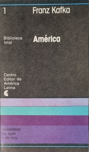 América. Franz Kafka. Centro Editor De América Latina. Nuevo