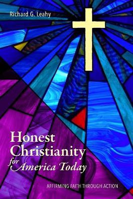 Libro Honest Christianity For America Today : Affirming F...