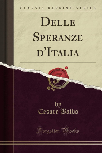 Libro: Delle Speranze D Italia (classic Reprint) (italian Ed