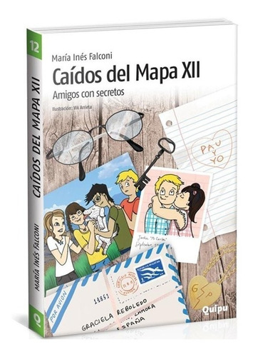 Caidos Del Mapa 12 - Amigos Con Secretos - Maria I. Falconi