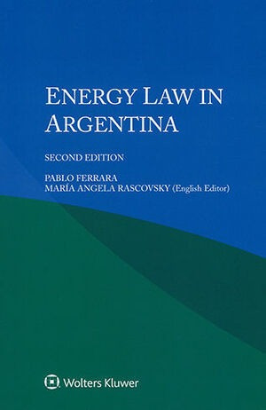 Libro Energy Law In Argentina - 2.ª Ed. 2020 Original